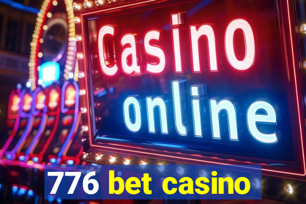 776 bet casino